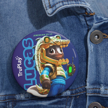 Lucas Custom Pin Buttons